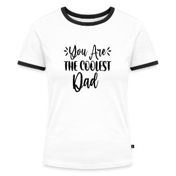 Tu es le papa le plus cool - T-shirt contrasté Femme - blanc/noir - Devant - Selfina (174cm)