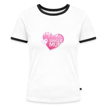 HAPPY SINGLE MUM - Women's Ringer T-Shirt - white/black - Front - Selfina (174cm)