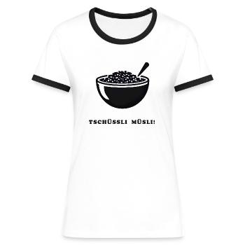 Tschüssli Müsli - Frauen Kontrast-T-Shirt - Weiß/Schwarz - Vorne - Selfina (174cm)
