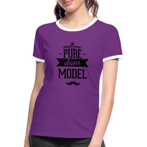 100 Prozent Supermodel - Frauen Kontrast-T-Shirt
