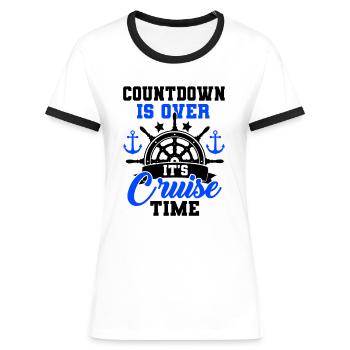 Countdown Is Over It's Cruise Time Sailing Captain - Frauen Kontrast-T-Shirt - Weiß/Schwarz - Vorne - Selfina (174cm)