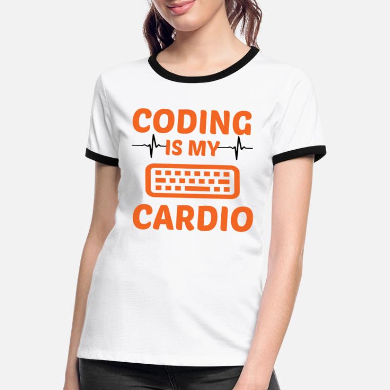 Coding Is My Cardio Programming Coder Computer Gee Frauen Kontrast-T-Shirt