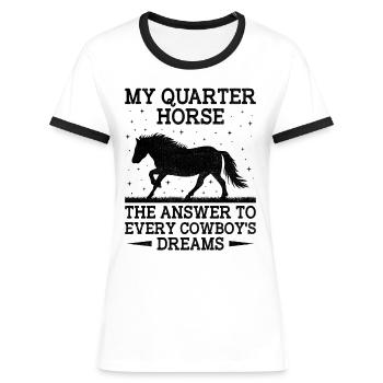 American Quarter Horse Reitpferd Liebhaber Hors - Frauen Kontrast-T-Shirt - Weiß/Schwarz - Vorne - Selfina (174cm)