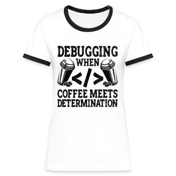 Kaffee-Codierung Programmierer Programmierer Entwickler Nerd Coff - Frauen Kontrast-T-Shirt - Weiß/Schwarz - Vorne - Selfina (174cm)