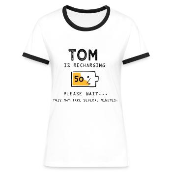 Tom Lustiger Name Sarkastisch Lustige Geschenke - Frauen Kontrast-T-Shirt - Weiß/Schwarz - Vorne - Selfina (174cm)