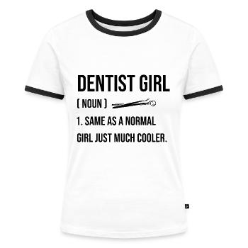 Dentiste Fille Identique À Une Fille Normale Juste Beaucoup Plus Cool - T-shirt contrasté Femme - blanc/noir - Devant - Selfina (174cm)