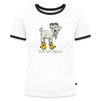 Bock auf Vögeln - zweideutiges Wortspiel witzig - Frauen Kontrast-T-Shirt - Weiß/Schwarz - Vorne - Selfina (174cm)