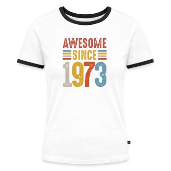 Awesome Since 1973 Retro Badge - Women's Ringer T-Shirt - white/black - Front - Selfina (174cm)