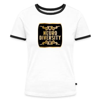 NEURODIVERSITY - Women's Ringer T-Shirt - white/black - Front - Selfina (174cm)