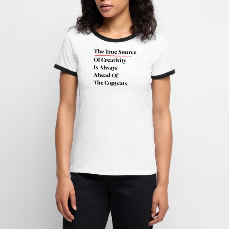 La véritable source de créativité est toujours devant [B] T-shirt contrasté Femme