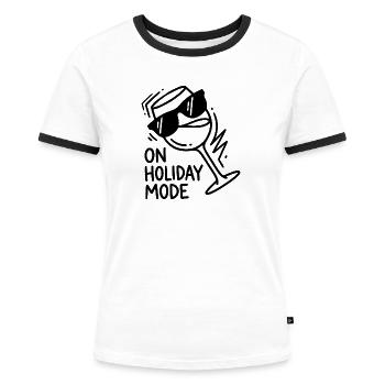 Holiday Mode Wine Glass - Holiday Mode - Women's Ringer T-Shirt - white/black - Front - Selfina (174cm)