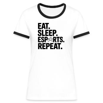 Eat. Sleep. Esports. Repeat. - Women's Ringer T-Shirt - white/black - Front - Selfina (174cm)