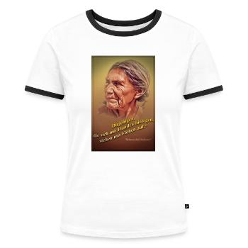 Indianer Zitate - Frauen Kontrast-T-Shirt - Weiß/Schwarz - Vorne - Selfina (174cm)