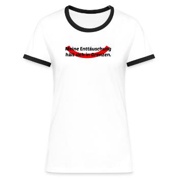 Enttäuschung in Grenzen - Frauen Kontrast-T-Shirt - Weiß/Schwarz - Vorne - Selfina (174cm)