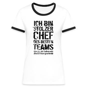 Ich bin stolzer Chef des besten Teams - Spruch - Frauen Kontrast-T-Shirt - Weiß/Schwarz - Vorne - Selfina (174cm)