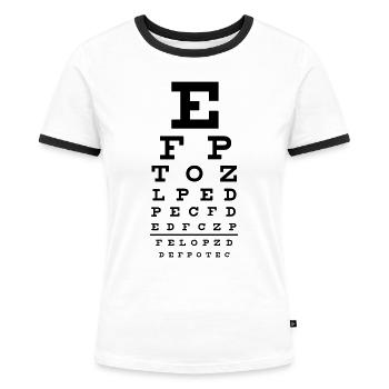 eye chart - Sehtest - Frauen Kontrast-T-Shirt - Weiß/Schwarz - Vorne - Selfina (174cm)