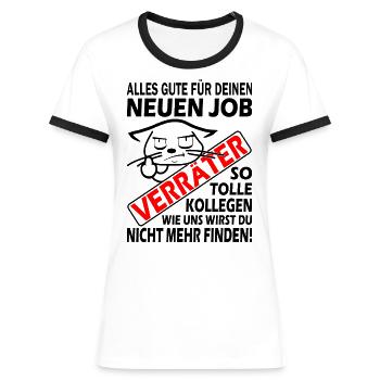 Alles Gute für deinen neuen Job Verräter - Frauen Kontrast-T-Shirt - Weiß/Schwarz - Vorne - Selfina (174cm)