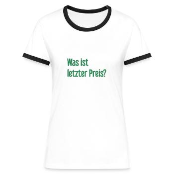 Was ist letzter Preis? - Frauen Kontrast-T-Shirt - Weiß/Schwarz - Vorne - Selfina (174cm)