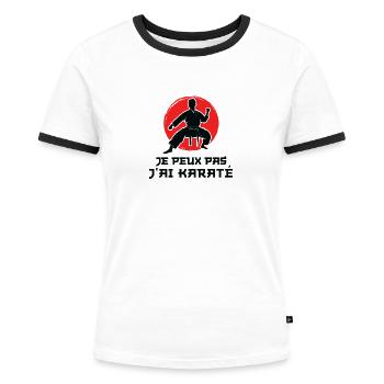 Je Peux pas j'ai karaté karate karateka - T-shirt contrasté Femme - blanc/noir - Devant - Selfina (174cm)