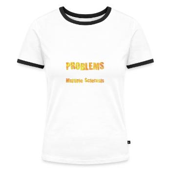 Disability Disabled Gift Handicap - Women's Ringer T-Shirt - white/black - Front - Selfina (174cm)