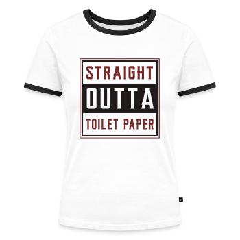 Klopapier Toilettenpapier Prepper Geschenk - Frauen Kontrast-T-Shirt - Weiß/Schwarz - Vorne - Selfina (174cm)