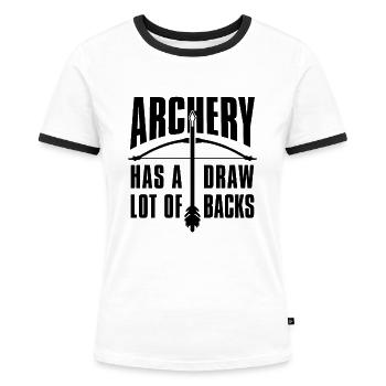 Archery Has A Lot Target Arrow Shooting Bow Archer - Frauen Kontrast-T-Shirt - Weiß/Schwarz - Vorne - Selfina (174cm)
