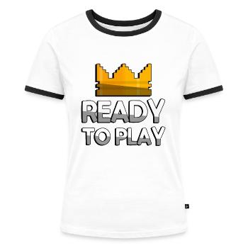 READY TO PLAY + King Crown - Gaming - Frauen Kontrast-T-Shirt - Weiß/Schwarz - Vorne - Selfina (174cm)