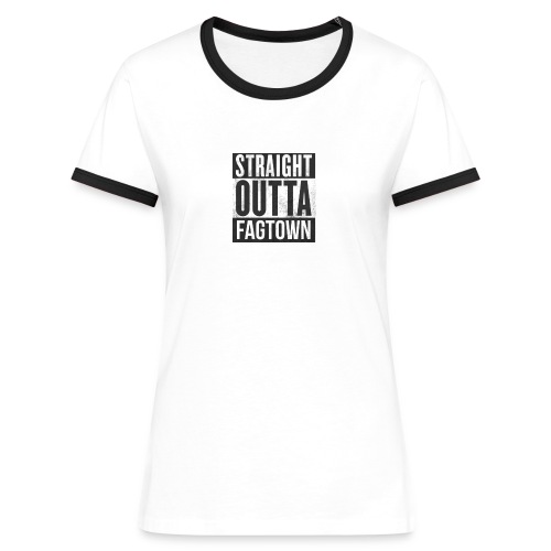 Straight outta fagtown - Kontrast-T-shirt dam