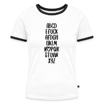 ABC Spruch fuck AFD Politik Wahlkampf Schrift - Frauen Kontrast-T-Shirt - Weiß/Schwarz - Vorne - Selfina (174cm)