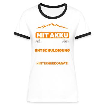 Warum ich mit Akku fahre? Lustiger e-Biker Spruch - Frauen Kontrast-T-Shirt - Weiß/Schwarz - Vorne - Selfina (174cm)