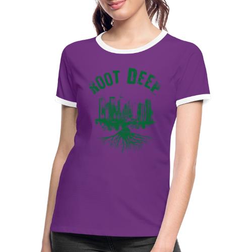 Root deep Urban grün - Frauen Kontrast-T-Shirt
