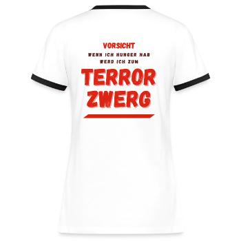 Vorsicht! Hungriger Terror Zwerg! - Frauen Kontrast-T-Shirt - Weiß/Schwarz - Hinten - Selfina (174cm)