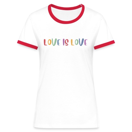 LOVEI is LOVE - Camiseta contraste mujer