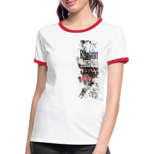 Limited Edition Reit Shirt Pferde Reiten - Frauen Kontrast-T-Shirt