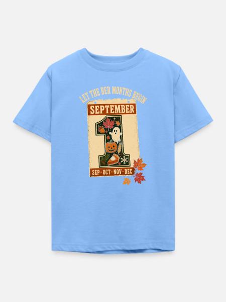 Lass Die Ber-monate Beginnen September - Kinder T-Shirt - Himmelblau