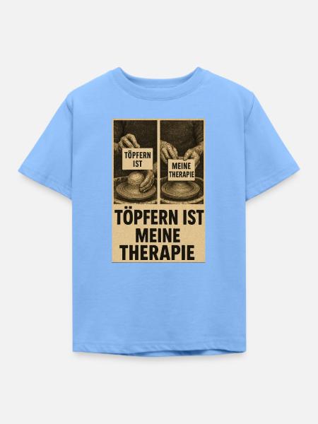 Töpfern ist Therapie - Kinder T-Shirt - Himmelblau