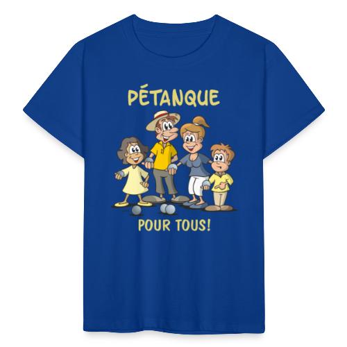 Pétanque für Alle! - Kinder T-Shirt