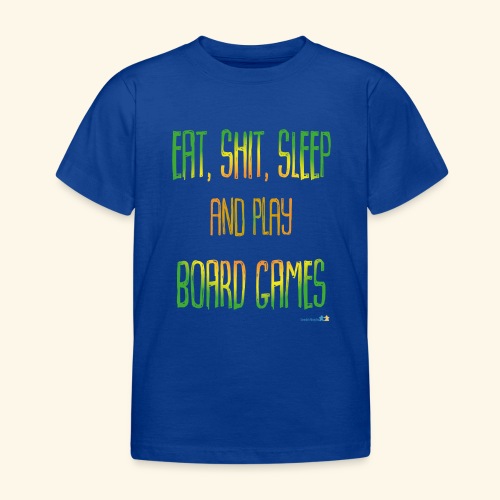 EatShitSleepAndPlayBoardGames - T-shirt barn