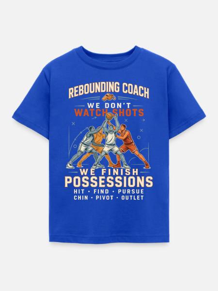Rebounding Coach – Wir Beenden Possessions - Kinder T-Shirt - Royalblau