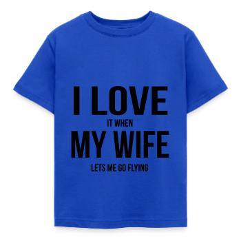 Ma femme me laisse voler - T-shirt Enfant - bleu royal - Devant - AI Model Kid Female (0cm)