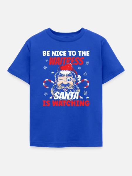 Waitress Santa Is Watching - Kinder T-Shirt - Royalblau
