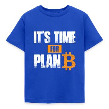 It's time for Plan B - Bitcoin Blockchain - Kinder T-Shirt - Royalblau - Vorne - AI Model Kid Female (0cm)