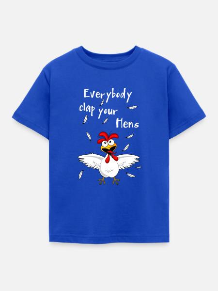 Everybody clap your hens - Kinder T-Shirt - Royalblau