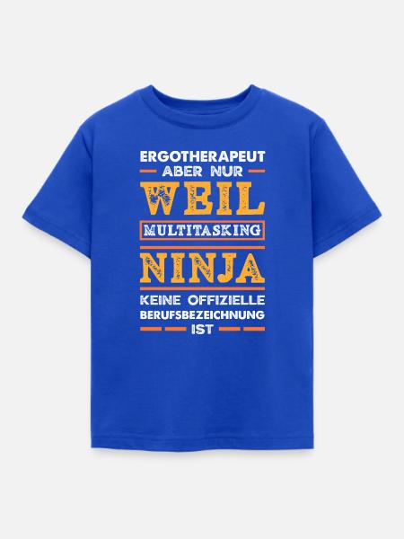 Ergotherapeut Multitasking Ninja - Kinder T-Shirt - Royalblau