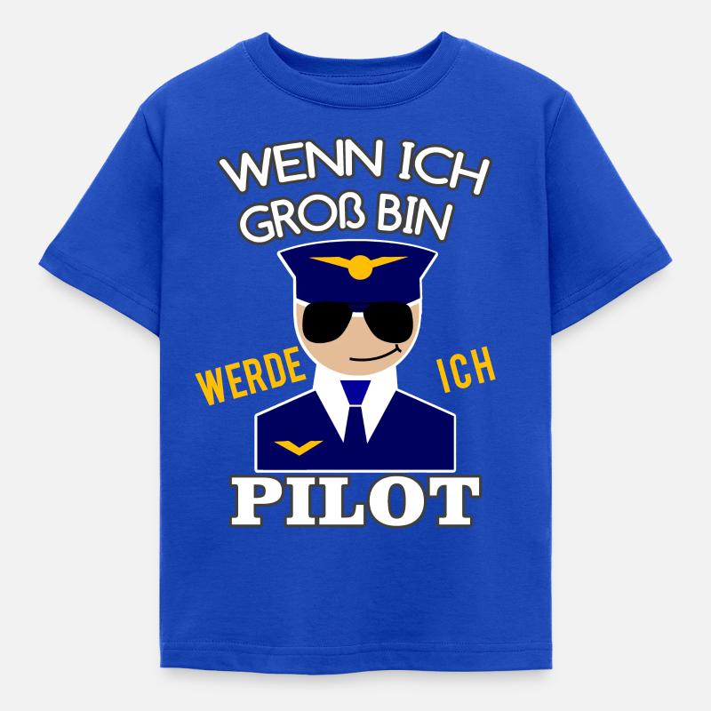 Pilot Spruch Kinder Jungen Geschenk - Kinder T-Shirt - Royalblau