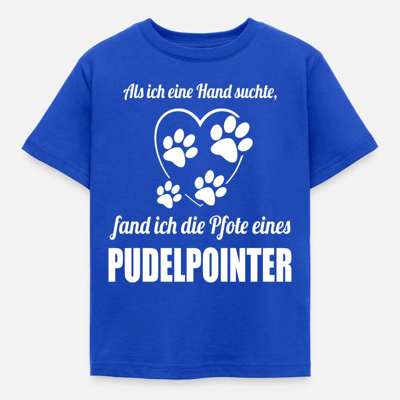 Hand & Pfote - Spruch - Pudelpointer - Kinder T-Shirt - Royalblau