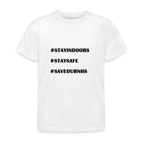 #Save Our NHS - Kids' T-Shirt