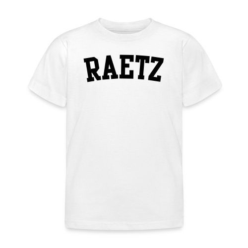 Raetz - Kids' T-Shirt