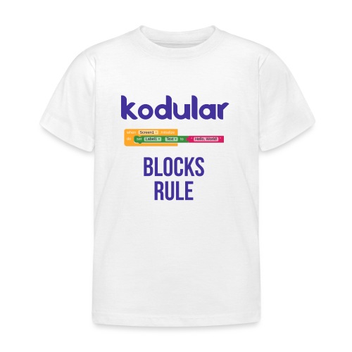 Blocks Rule - Kids' T-Shirt