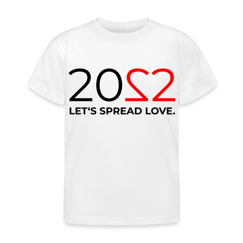 2022 Let's spread love - Kinder T-Shirt